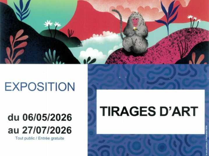 Tirages d’art – Exposition